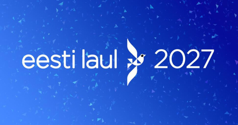 Estonia: The Names of Artists for “Eesti Laul 2027” Revealed!